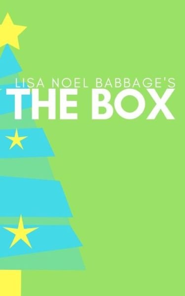Cover for Lisa Noel Babbage · The Box (Taschenbuch) (2018)