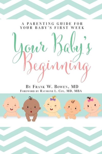 Cover for Frank W Bowen · Your Baby's Beginning (Paperback Book) (2019)