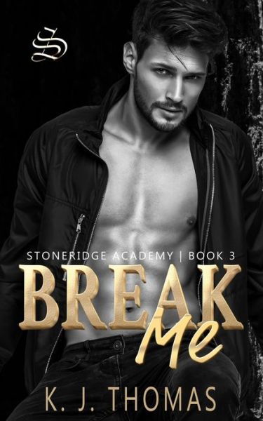 Cover for K. J. Thomas · Break Me (Paperback Book) (2022)