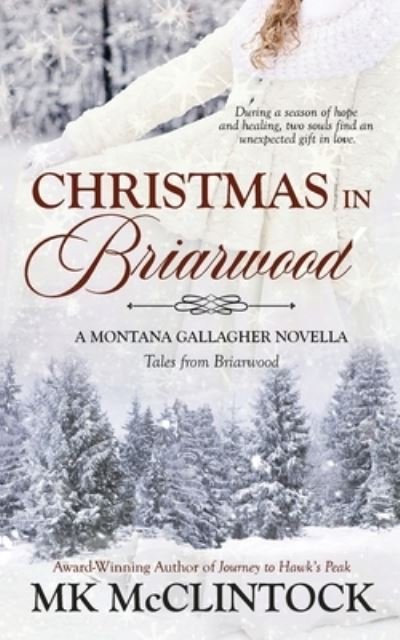 Cover for M. K. McClintock · Christmas in Briarwood (Book) (2021)