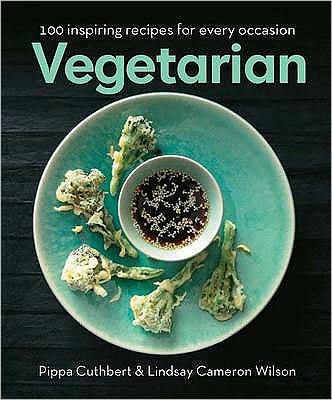 Cover for Pippa Cuthbert · Vegetarian: 100 Inspiring Recipes for Every Occasion (Hardcover Book) (2011)