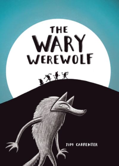 Cover for Jim Carpenter · The Wary Werewolf (Taschenbuch) (2024)