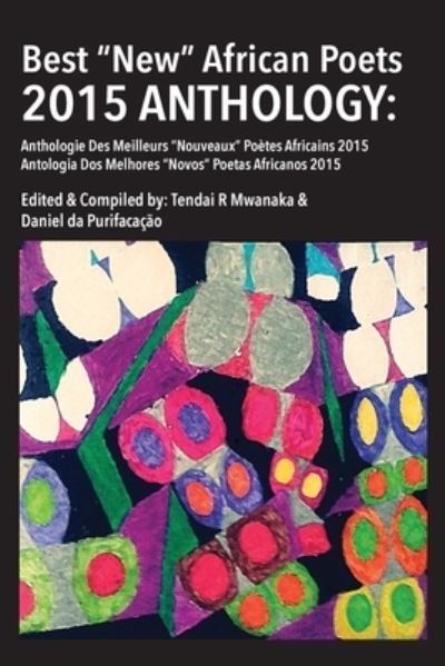 Cover for Rinos Mwanaka · Best New African Poets Anthology 2015 (Book) (2021)