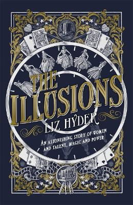 Cover for Liz Hyder · The Illusions (Paperback Book) (2023)