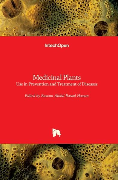 Cover for Bassam Abdul Rasool Hassan · Medicinal Plants: Use in Prevention and Treatment of Diseases (Hardcover Book) (2020)