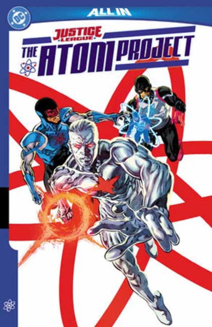 Cover for John Ridley · Justice League: The Atom Project (Paperback Book) (2025)