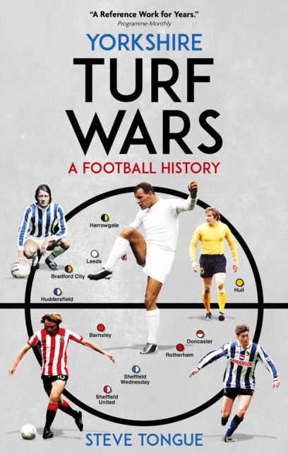 Cover for Steve Tongue · Yorkshire Turf Wars: A Football History - Turf Wars (Paperback Book) (2024)