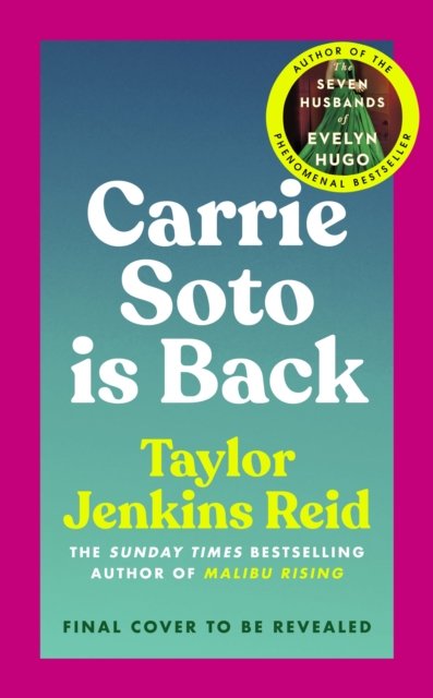 Cover for Taylor Jenkins Reid · Carrie Soto Is Back (Taschenbuch) (2023)