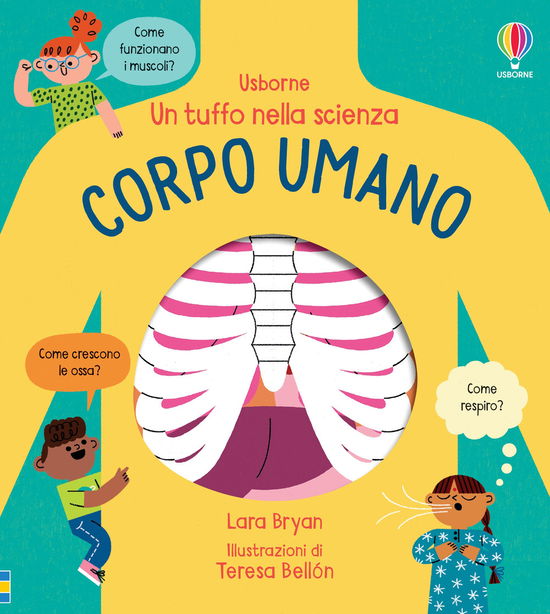 Cover for Lara Bryan · Corpo Umano. Un Tuffo Nella Scienza. Ediz. A Colori (Book)