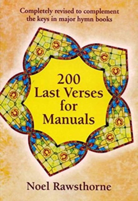 Cover for Noel Rawsthorne · 200 Last Verses for Manuals (Book) (1997)