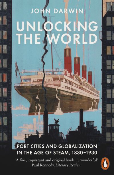 Unlocking the World - Unlocking the World - Książki - Penguin Books, Limited - 9781846140877 - 18 stycznia 2022