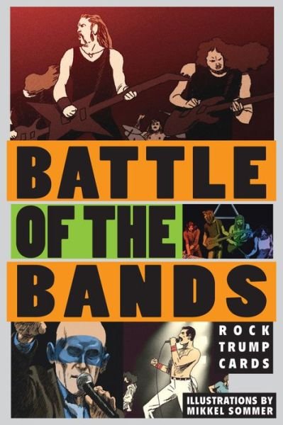 Battle of the Bands: Rock Trump Cards - Magma for Laurence King - Stephen Ellcock - Books - Orion Publishing Co - 9781856699877 - March 7, 2016