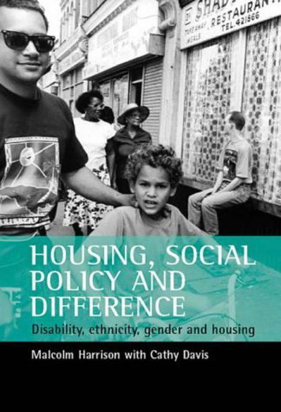Cover for Malcolm Harrison · Housing, social policy and difference: Disability, ethnicity, gender and housing - SPESH (Paperback Book) (2001)