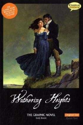 Cover for Emily Bront · Wuthering Heights the Graphic Novel Original Text (Pocketbok) [British English edition] (2011)