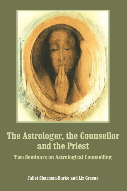 Cover for Juliet Sharman-Burke · The Astrologer, the Counsellor and the Priest (Paperback Book) (2023)