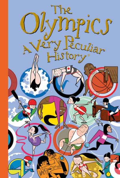 Cover for David Arscott · The Olympics, A Very Peculiar History - Very Peculiar History (Inbunden Bok) [Illustrated edition] (2020)