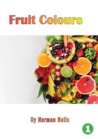 Cover for Norman Nollis · Fruit Colours (Paperback Book) (2019)