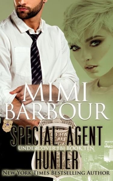 Cover for Mimi Barbour · Special Agent Hunter (Paperback Book) (2021)