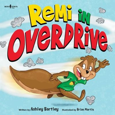 Cover for Bartley, Ashley (Ashley Bartley) · Remi in Overdrive (Taschenbuch) (2022)