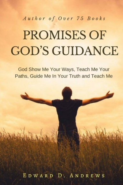 Cover for Edward D. Andrews · Promises of God's Guidance (Paperback Book) (2018)