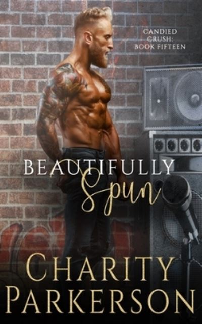 Cover for Charity Parkerson · Beautifully Spun (Paperback Bog) (2021)