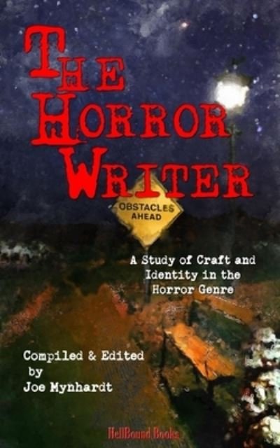 Cover for Ramsey Campbell · The Horror Writer: A Study of Craft and Identity in the Horror Genre (Paperback Bog) (2019)