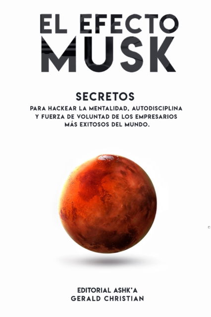 Cover for Gerald Christian · El efecto Musk (Paperback Book) (2020)