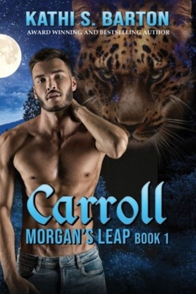 Carroll - Kathi S Barton - Kirjat - World Castle Publishing, LLC - 9781953271877 - sunnuntai 7. maaliskuuta 2021