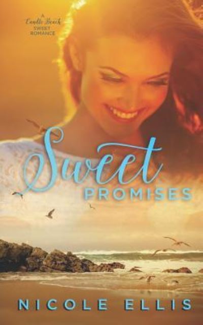 Cover for Nicole Ellis · Sweet Promises (Paperback Book) (2017)