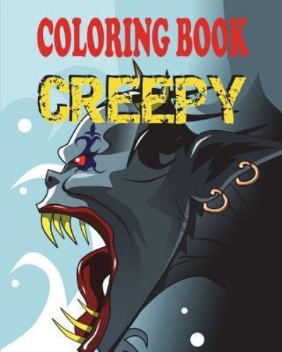 Cover for Alex Dee · Coloring Book - Creepy (Paperback Book) (2017)