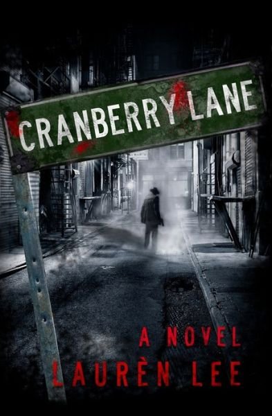 Cover for Lauren Lee · Cranberry Lane (Paperback Book) (2017)