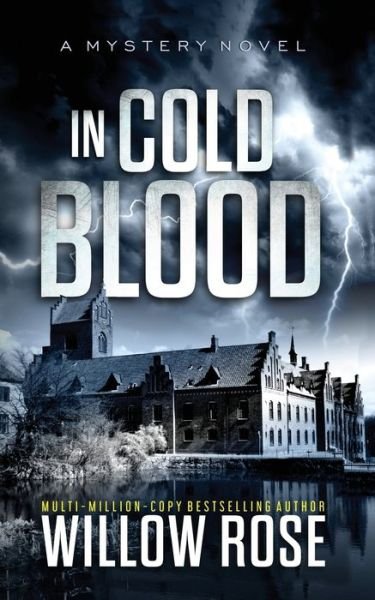 Cover for Willow Rose · In Cold Blood (Paperback Book) (2018)
