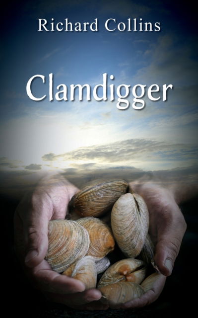 Cover for Richard Collins · Clamdigger (Paperback Book) (2020)