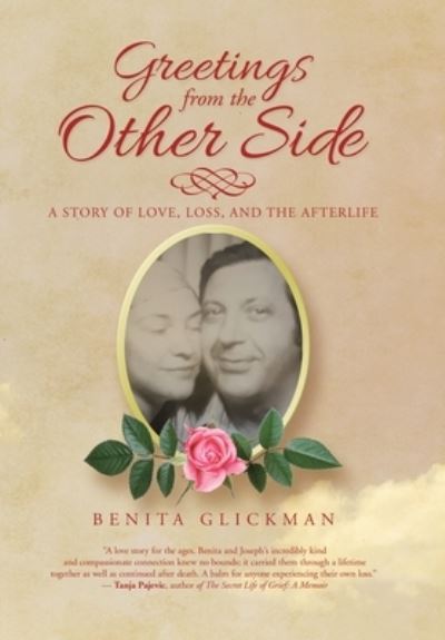 Cover for Benita Glickman · Greetings from the Other Side: A Story of Love, Loss, and the Afterlife (Hardcover Book) (2020)