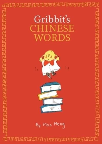 Cover for Moo Meng · Gribbit's Chinese Words (Taschenbuch) (2021)