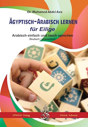 Cover for Mohamed Abdel Aziz · Ägyptisch-Arabisch lernen für Eilige (Book) (2024)