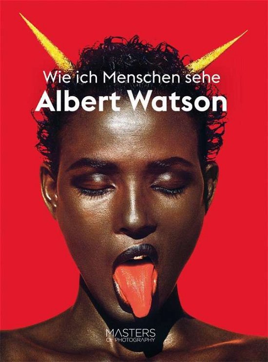 Cover for Watson · Albert Watson: Wie ich Menschen (Buch)