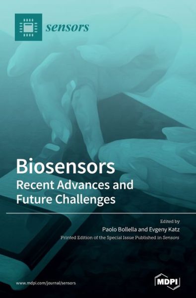 Cover for Paolo Bollella · Biosensors - Recent Advances and Future Challenges (Hardcover Book) (2021)