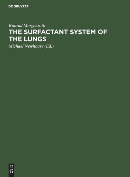 Cover for Konrad Morgenroth · The Surfactant System of the Lungs (Hardcover Book) (1988)