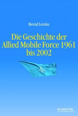 Cover for Lemke · Die Allied Mobile Force (Book) (2015)