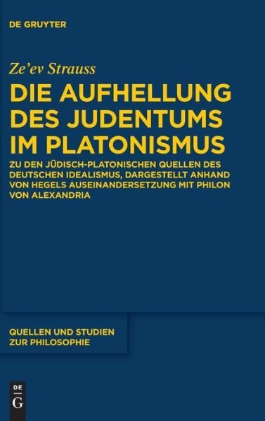 Die Aufhellung des Judentums im - Strauss - Books -  - 9783110621877 - March 18, 2019