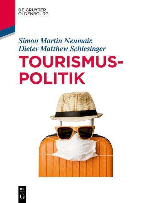 Cover for Neumair · Tourismuspolitik (Book) (2021)