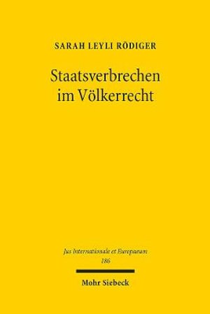 Cover for Sarah Leyli Roediger · Staatsverbrechen im Voelkerrecht (Paperback Bog) (2022)