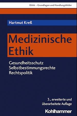 Cover for Hartmut Kreß · Medizinische Ethik (Book) (2024)