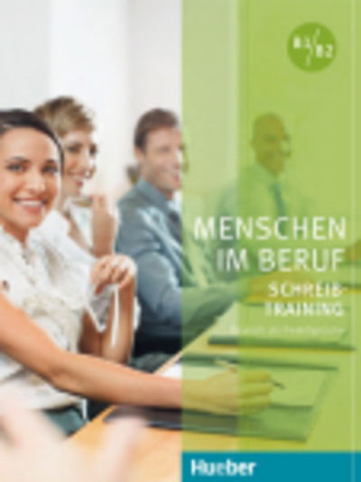 Schreibtraining - Axel Hering - Livros - Max Hueber Verlag - 9783191415877 - 1 de agosto de 2016