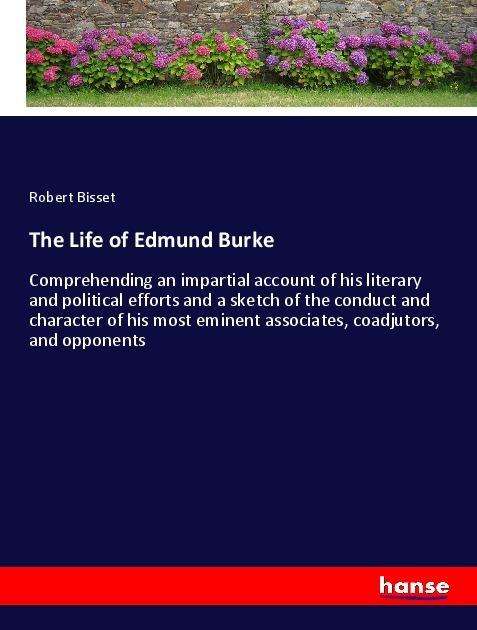 Cover for Bisset · The Life of Edmund Burke (Book)