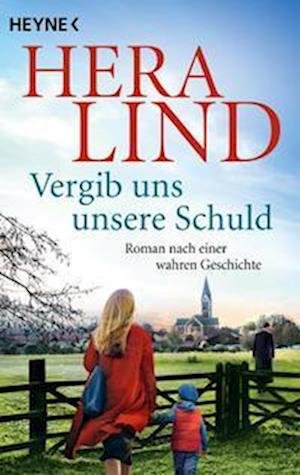 Cover for Hera Lind · Vergib uns unsere Schuld (Bok) (2022)