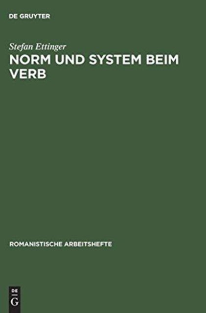 Cover for Stefan Ettinger · Norm und System beim Verb (Book) [1. Aufl. edition] (1976)