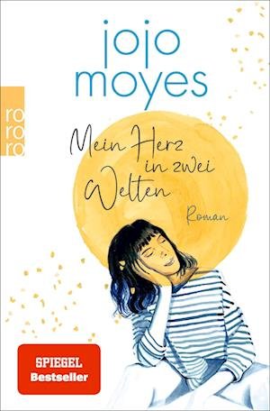 Cover for Jojo Moyes · Mein Herz in zwei Welten (Book) (2023)