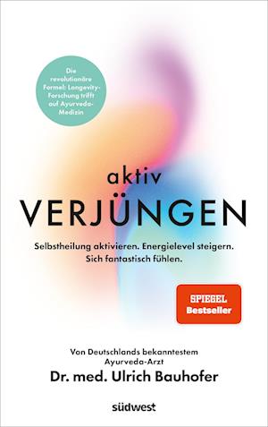 Cover for Ulrich Bauhofer · Aktiv verjüngen (Book) (2025)